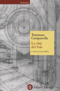 Tommaso Campanella - La città del Sole.