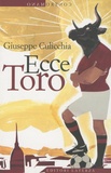 Giuseppe Culicchia - Ecce Toro..