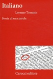 Lorenzo Tomasin - Italiano - Storia di una parola.