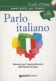 Carmen Lizzadro - Parlo italiano - Manuale per l'apprendimento dell'italiano di base.