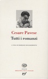 Cesare Pavese - Tutti i romanzi.