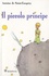 Antoine de Saint-Exupéry - Il piccolo principe.