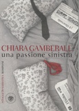 Chiara Gamberale - Una Passione Sinistra.
