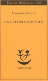 Leonardo Sciascia - Una storia semplice.