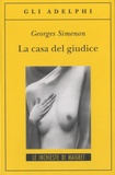 Georges Simenon - La casa del giudice.