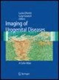 Lucio Olivetti - Imaging of Urogenital Diseases - A Color Atlas.