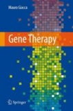 Mauro Giacca - Gene Therapy.