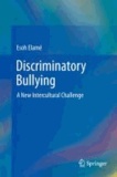 Esoh Elamé - Discriminatory Bullying - A New Intercultural Challenge.