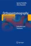 Ignazio Pandolfo et Silvio Mazziotti - Orthopantomography.