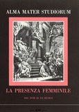  Clueb Edizioni - Alma mater studiorum - La presenza femminile dal XVIII al XX secolo.