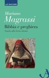 Mariano Magrassi - Bibbia e preghiera.