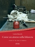 Luisito Bianchi - Come un atomo sulla bilancia.
