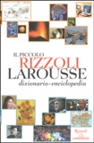  Larousse - Il piccolo Rizzoli Larousse - Dizionario-enciclopedia. 1 Cédérom