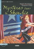 Régine Boutégège et Susanna Longo - Mystères dans le showbiz. 1 CD audio