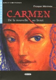 Prosper Mérimée - Carmen - De la nouvelle au livret. 1 CD audio