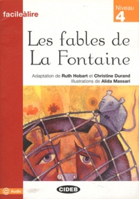 Ruth Hobart et Christine Durand - Les fables de La Fontaine.