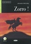 Johnston McCulley - Zorro ! - Niveau Un A1. 1 CD audio