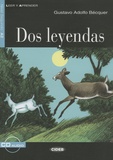 Gustavo Adolfo Bécquer - Dos leyendas - Nivel segundo A2. 1 CD audio