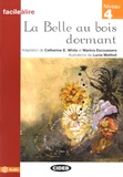 Catherine E. White et Maréva Escoussans - La Belle au bois dormant - Niveau 4.