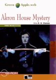 Gina D. B. Clemen - Akron House Mystery. 1 Cédérom
