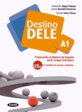 Cristina M. Alegre Palazon et Leonor Quarello Demarcos - Destino DELE A1 - Preparacion al Diploma de Español como Lengua Extranjera. 1 Cédérom
