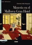 Dolores Villa Vazquez - Misterio en el Mallorca Gran Hotel. 1 CD audio