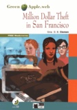 Gina D. B. Clemen - Million Dollar Theft in San Francisco. 1 CD audio