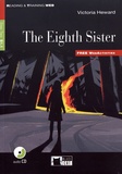Victoria Heward - The Eighth Sister - Step Two B1.1. 1 CD audio