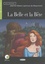 Jeanne-Marie Leprince de Beaumont - La Belle et la Bête. 1 CD audio