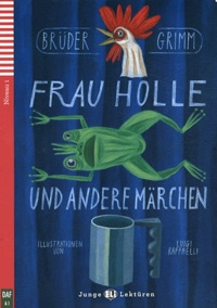  Brüder Grimm - Frau Holle und andere Märchen. 1 CD audio