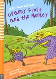 Jane Cadwallader et Gustavo Mazali - Granny Fixit and the Monkey. 1 CD audio
