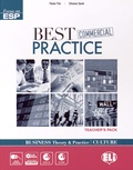 Paola Tite et Silvana Sardi - Best Commercial Practice - Business Theory & Practice - Culture: Teacher's Pack. 1 Cédérom + 2 CD audio