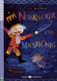 Ernst Theodor Amadeus Hoffmann - Nussknacker und Mausekönig. 1 CD audio