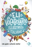 Joy Olivier et Miriam Gambino - Vocabolario illustrato italiano.