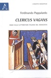 Ferdinando Pappalardo - Clericus vagans - Saggi sulla letteratura italiana del Novecento.