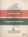 Giuseppe Lupo - Il pioppo del Sempione.