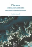 Nicoletta Brazzelli - L’Antartide nell’immaginario inglese - Spazio geografico e rappresentazione letteraria.