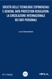 Simone Bonavita - Società delle tecnologie esponenziali e General Data Protection Regulation: la circolazione internazionale dei dati personali.