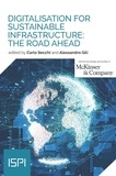 Carlo Secchi et Alessandro Gili - Digitalisation for Sustainable Infrastructure: The Road Ahead.
