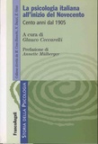 Glauco Ceccarelli - La psicologia italiana all'inizio del Novecento - Cento anni dal 1905.
