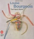 Germano Celant - Louise Bourgeois, The Fabric Works.