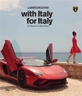 Stefano Guindani et Davide Rampello - Lamborghini with Italy, for Italy 21 views For a New Drive.