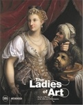 Annamaria Bava - The ladies of art - Stories of women in the 16th and 17th centuries.