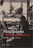 Michael Brenson - Magdalena Abakanowicz - Writings and Conversations.