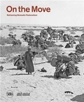  Skira - On the move - Reframing Nomadic Pastoralism.