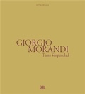 Marilena Pasquali - Giorgio Morandi The Suspended Time.