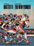 Lorenzo Mattotti - Covers for the New Yorker.