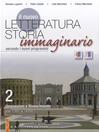 Romano Luperini - Il nuovo Letteratura Storia Immaginario - Secondo i nuovi programmi.