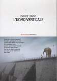 Davide Longo - L'uomo verticale.