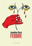 Jonathan Bazzi - Febbre.